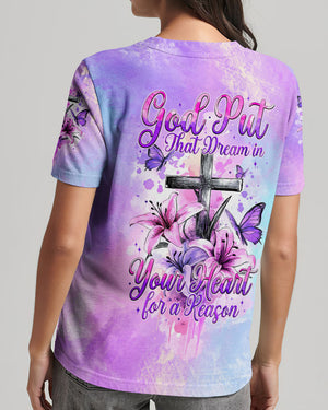 God Put The Dream In Your Heart For A Reason Women's All Over Print Shirt - Tytm2108244