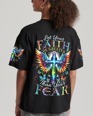 Let Your Faith Be Greater Than Your Fear Women's All Over Print Shirt - Yhdu1412233