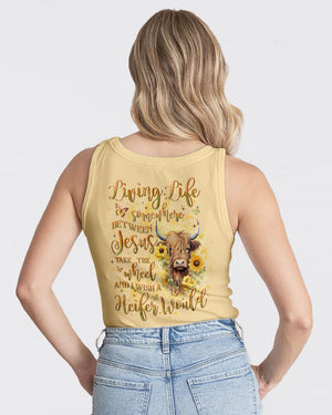 Living Life Somewhere Between Jesus Heifer Women's All Over Print Shirt - Yhln2702242