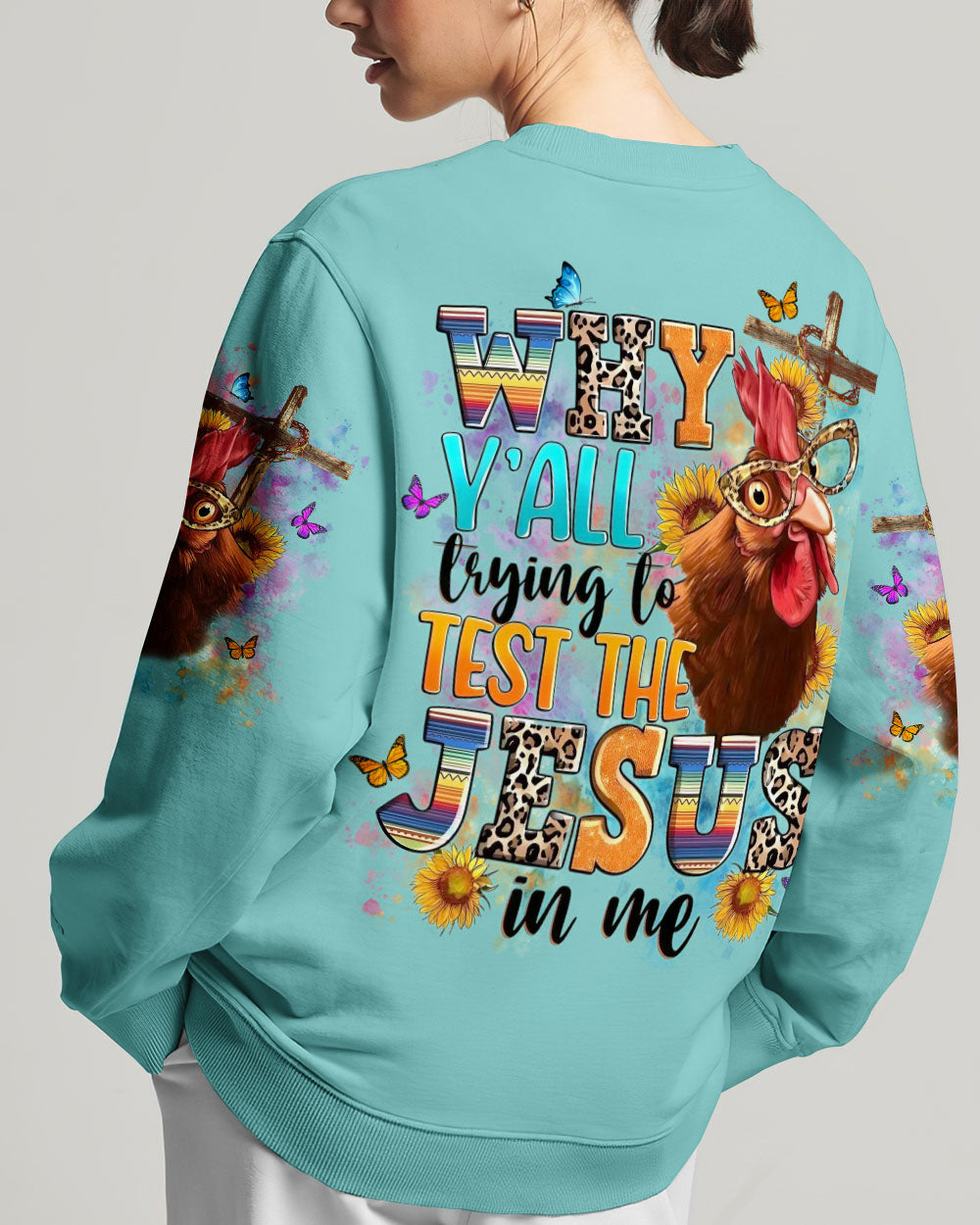 Why Y'all Trying To Test The Jesus In Me Women's All Over Print Shirt - Yhln2708242