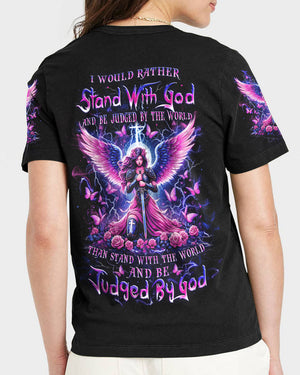 I Would Rather Stand With God Women's All Over Print Shirt - Yhlt1612242