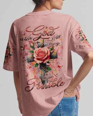 With God All Things Are Possible Women's All Over Print Shirt -  Yhlt2603252