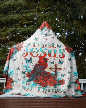 Trust Jesus In All Things Cardinal  Sherpa Blanket Hoodie  - Tlnz1411242