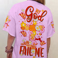 My God Will Not Fail Me Women's All Over Print Shirt - Tytm1007234