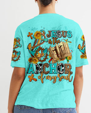 Jesus Is The Anchor Of My Soul Women's All Over Print Shirt - Tlnz0307234
