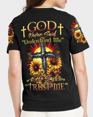 God Never Said Understand Me Women's All Over Print Shirt - Tytd2806232