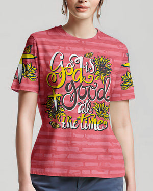 God Is Good All The Time Women's All Over Print Shirt - Tytm0307233