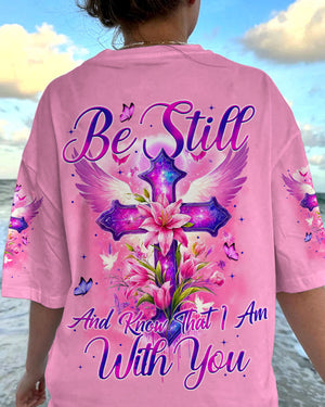 Be Still And Know That I Am With You Women's All Over Print Shirt - Tytm1106243