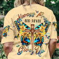 Always Pray And Never Give Up Women's All Over Print Shirt - Yhln0407233