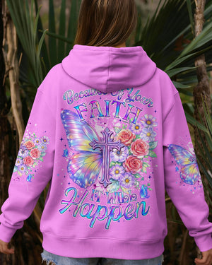 Because Of Your Faith It Will Happen Women's All Over Print Shirt - Tyqy3101261