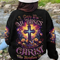 I Can Do All Things Through Christ Women's All Over Print Shirt - Tlnz1208233