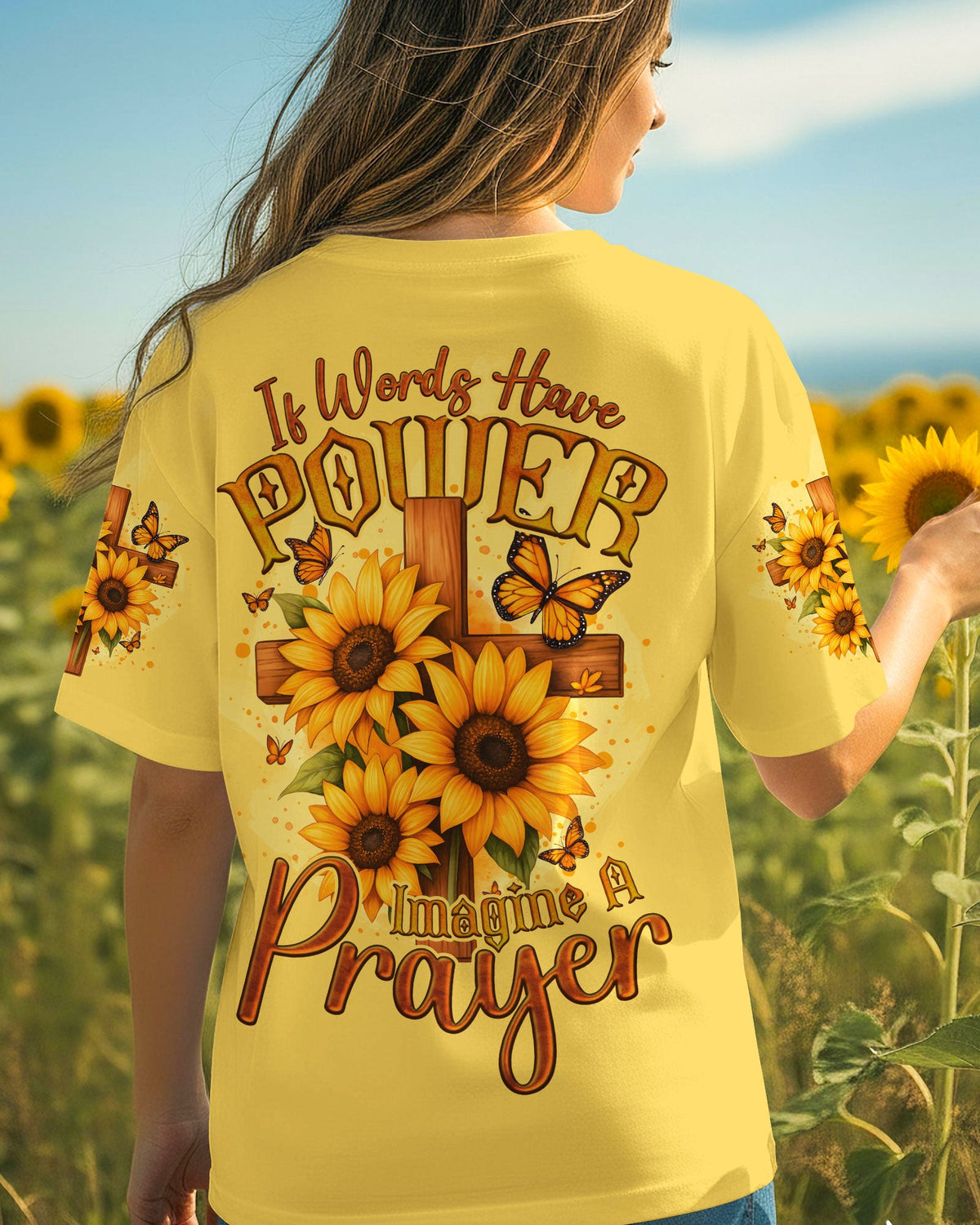 If Words Have Power Imagine A Prayer Sunflower Women's All Over Print Shirt - Tyqy1810251