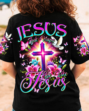 Jesus Took Naps Be Like Jesus Women's All Over Print Shirt - Tyqy1807243