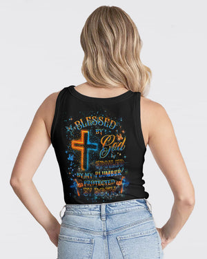 BLESSED BY GOD SPOILED BY MY PLUMBER ALL OVER PRINT - YHHG0108253